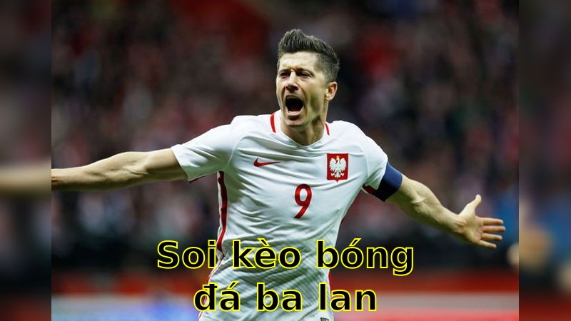 Soi kèo bóng đá Ba Lan vs Moldova - 01:45 ngày 07/06 - Giao Hữu