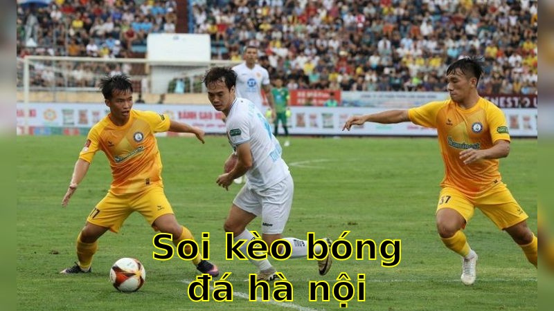 Soi kèo bóng đá Hà Nội vs Thép Xanh Nam Định - 19:15 ngày 04/05 - V.League 1