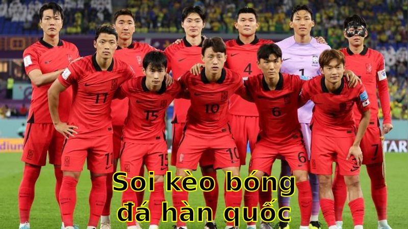 Soi kèo bóng đá Hàn Quốc vs Kuwait - 07:00 ngày 10/06/2025 - Vòng loại World Cup