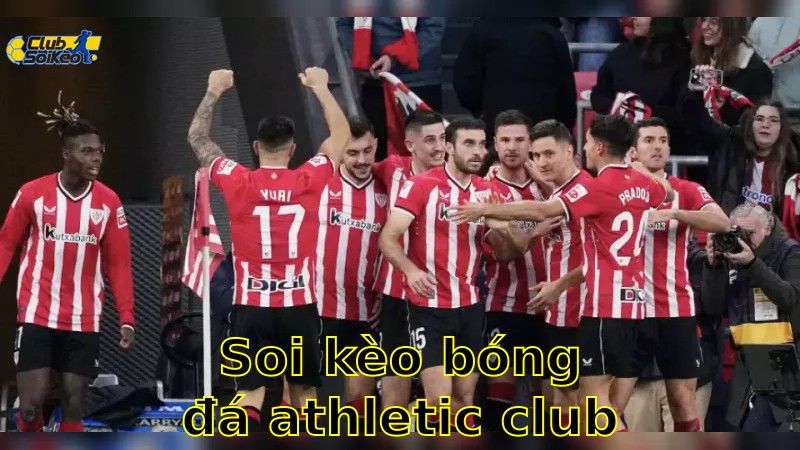Soi kèo bóng đá Athletic Club vs Barcelona - 07:00, ngày 25/05 - La Liga – Vòng 38