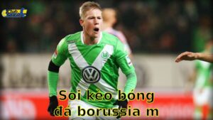 Soi kèo bóng đá Borussia M'gladbach vs Wolfsburg - 20:30, ngày 17/05 - Bundesliga – Vòng 34