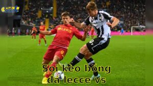 Soi kèo bóng đá Lecce vs Torino - 20:00, ngày 18/05 - Serie A – Vòng 37