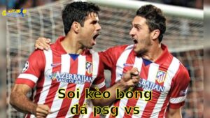 Soi kèo bóng đá PSG vs Atlético Madrid – 02:00, ngày 16/6 – FIFA Club World Cup