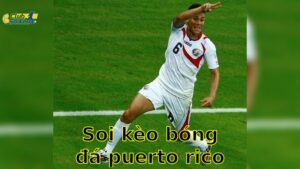 Soi kèo bóng đá Puerto Rico vs Nicaragua - 03:00, ngày 02/06 - mùa giải Giao Hữu (Friendlies 2)