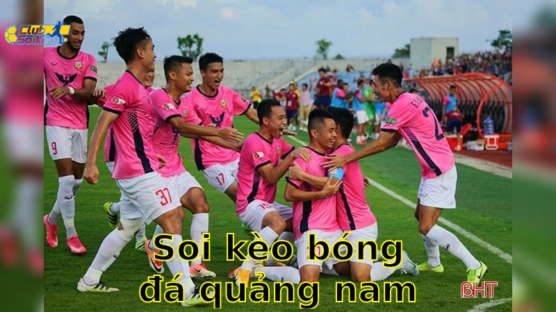 Soi kèo bóng đá Quảng Nam vs Hồng Lĩnh Hà Tĩnh - 17:00, ngày 25/05 - V.League 1 – Vòng 24