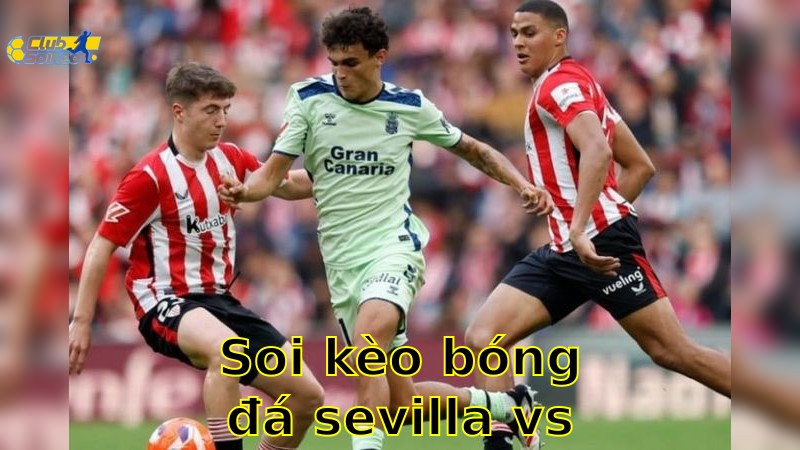 Soi kèo bóng đá Sevilla vs Las Palmas - 02:30, ngày 14/05 - La Liga 2024/25 - Round 36