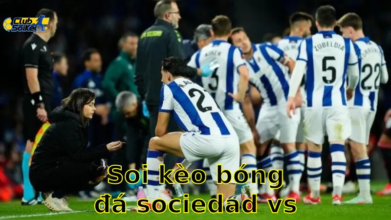 Soi kèo bóng đá Sociedad vs Celta Vigo - 01:00, ngày 14/05 - La Liga 2024/25 - Round 36